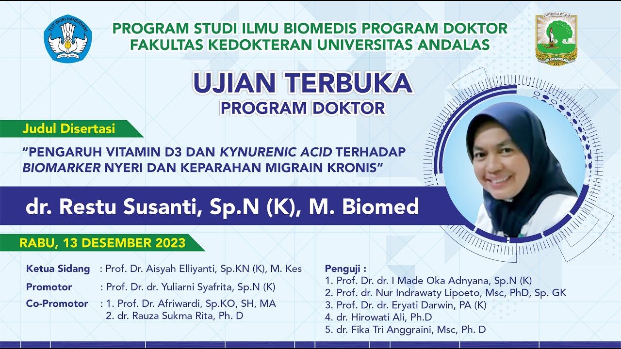 Ujian Terbuka Program Doktor  | dr. Restu Susanti, Sp.N (K). M.Biomed