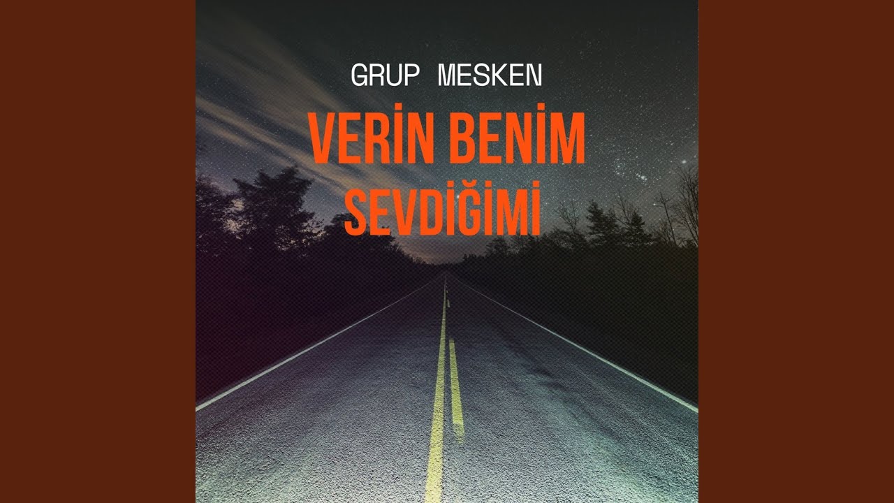 Verin Benim Sevdiğimi