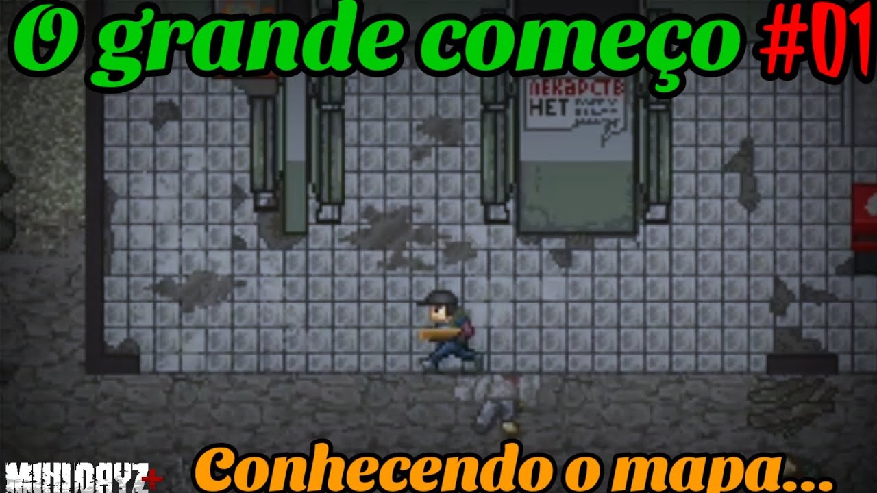 Mini DayZ plus #01 - começamos com sorte !!!