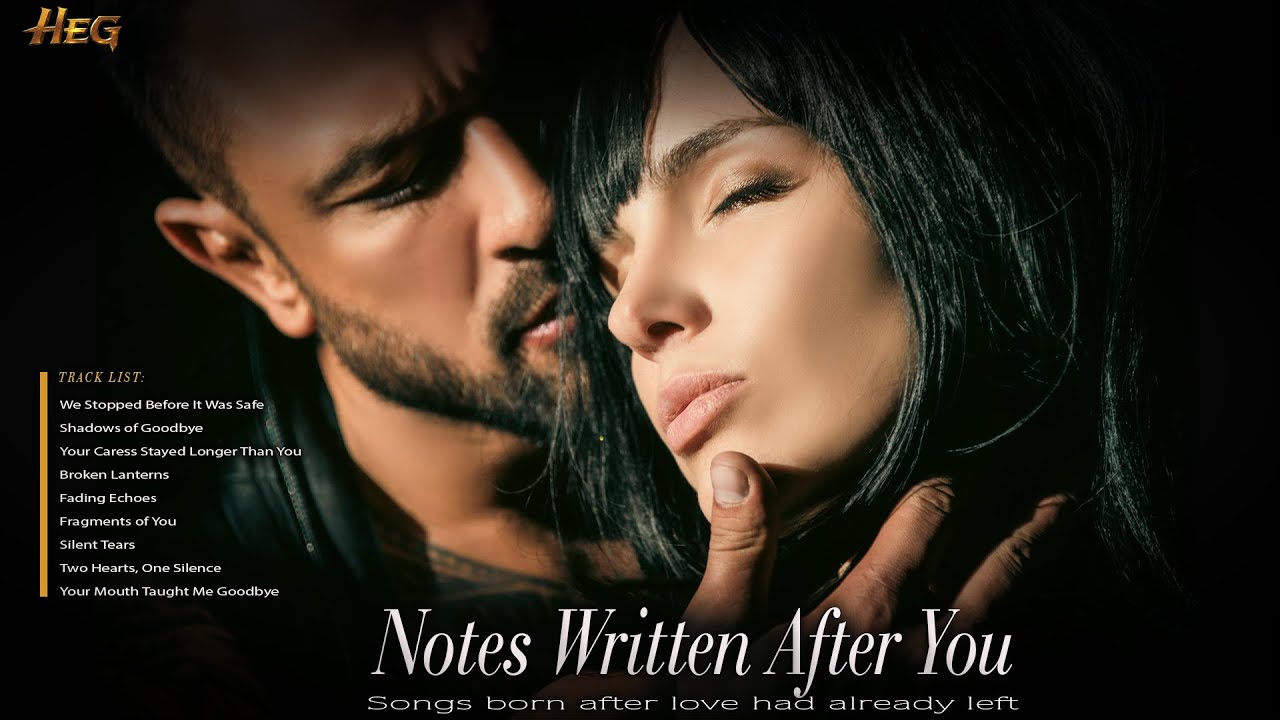 Notes Written After You