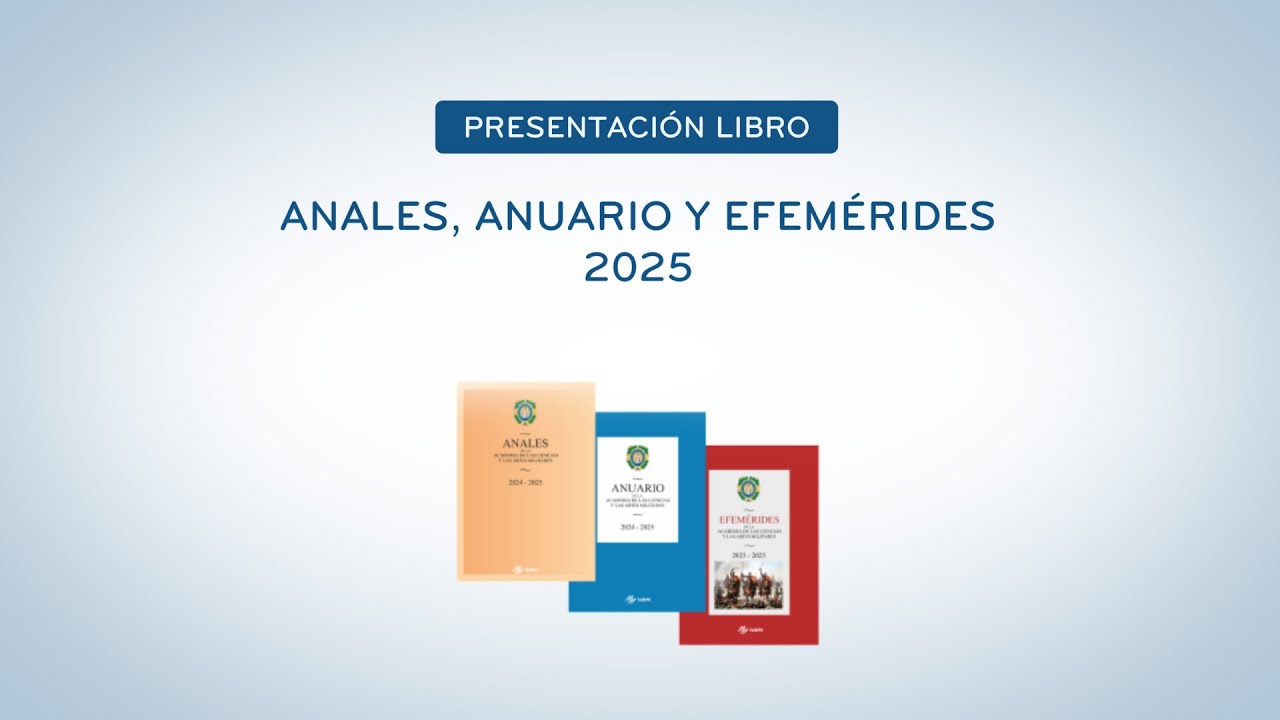 Presentación de libros: Anales, Anuario y Efemérides