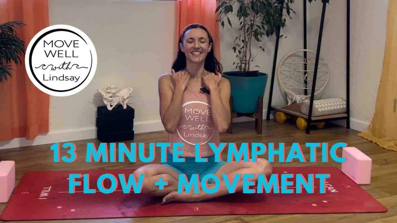 Lymphatic Flow + Movement (13 Minutes)
