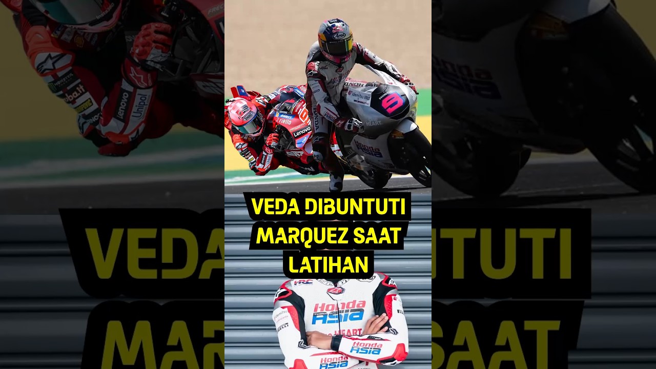 VEDA DIBUNTUTI MARQUEZ SAAT LATIHAN  #motogp #marquez #vedapratama  #beritamotogp #marcmarquez