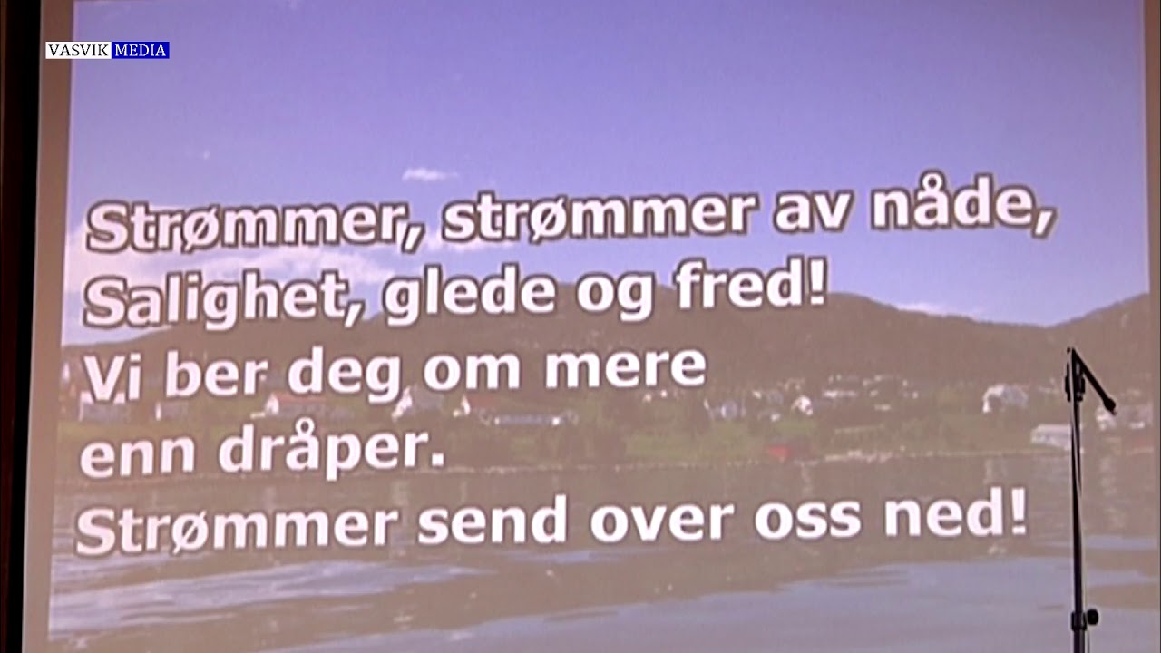 (3635) FELLESSANG: Det skal bli strømmer av nåde (TEKSTET)