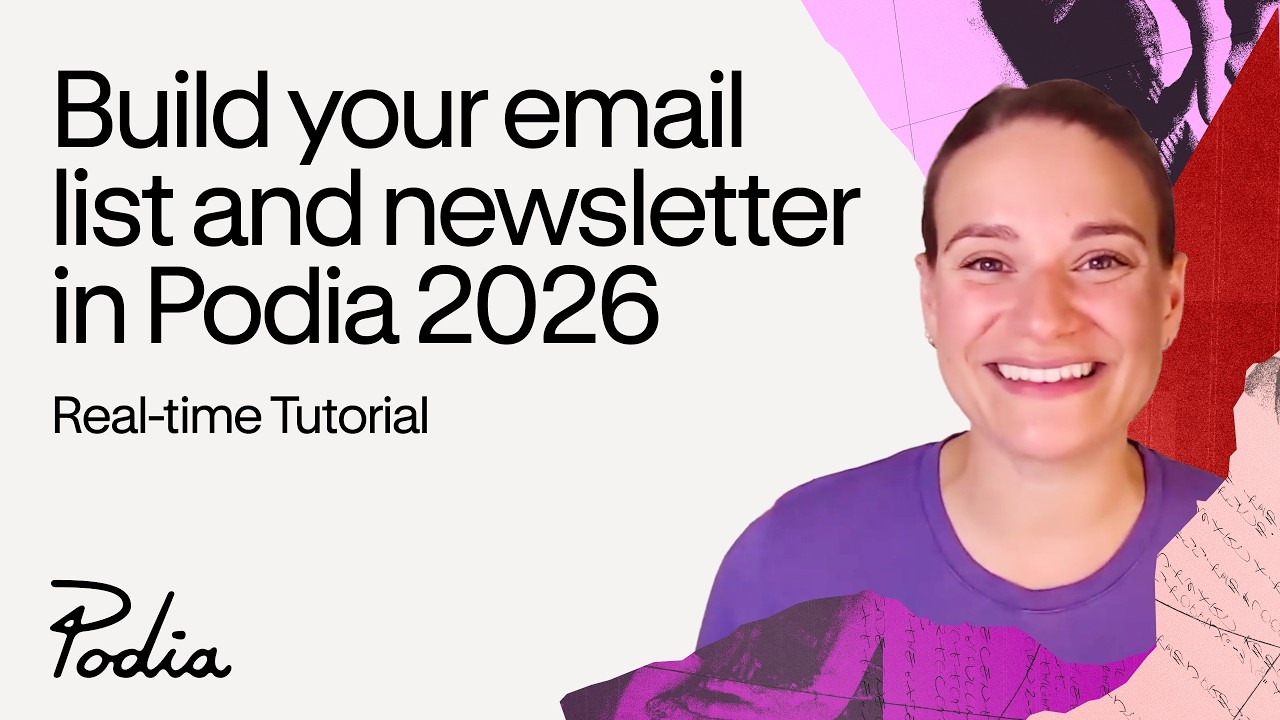 Build your email list and newsletter in Podia 2026 (real-time tutorial)