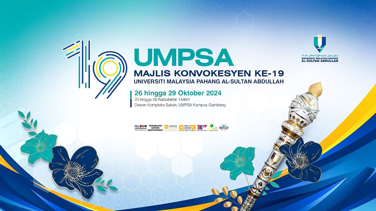 MAJLIS KONVOKESYEN KE-19 UNIVERSITI MALAYSIA PAHANG AL-SULTAN ABDULLAH (SESI 2)