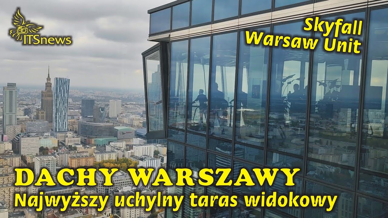 Skyfall Warsaw - najwyższy uchylny taras widokowy. 46 piętro wieżowca Unit.