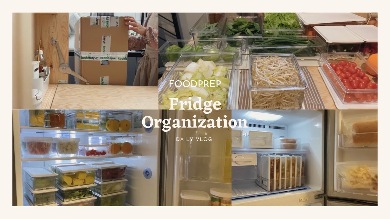 Food Preparation - Fridge Organization
