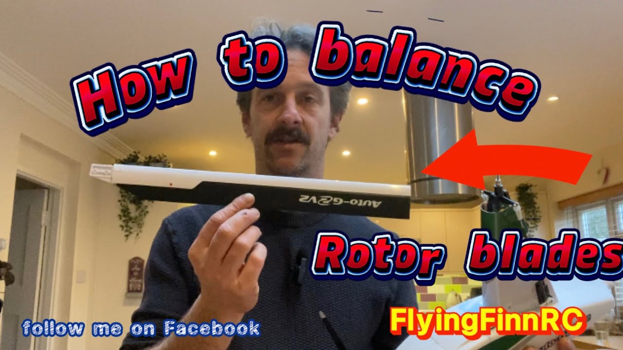 How to balance Rotor blades