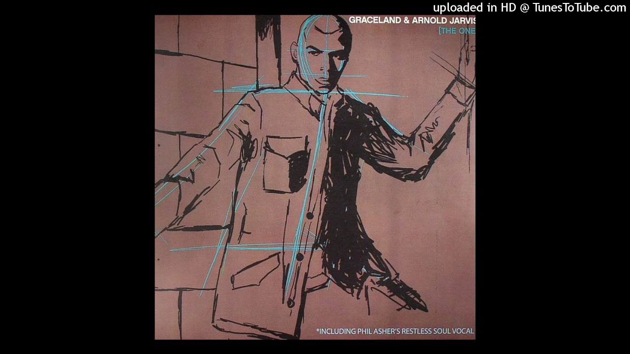 Graceland & Arnold Jarvis | The One (Phil Asher's Restless Soul Vocal Mix)