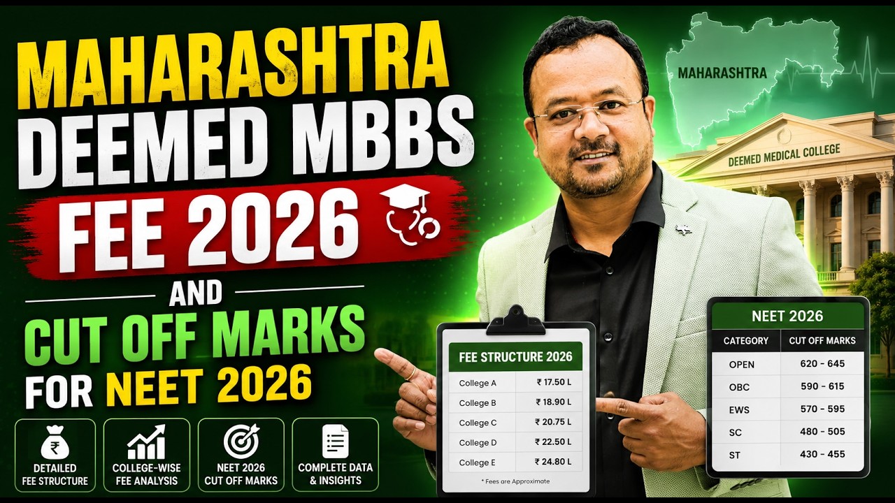 Maharashtra Deemed MBBS 2026 | Fees & Expected Cut Off
