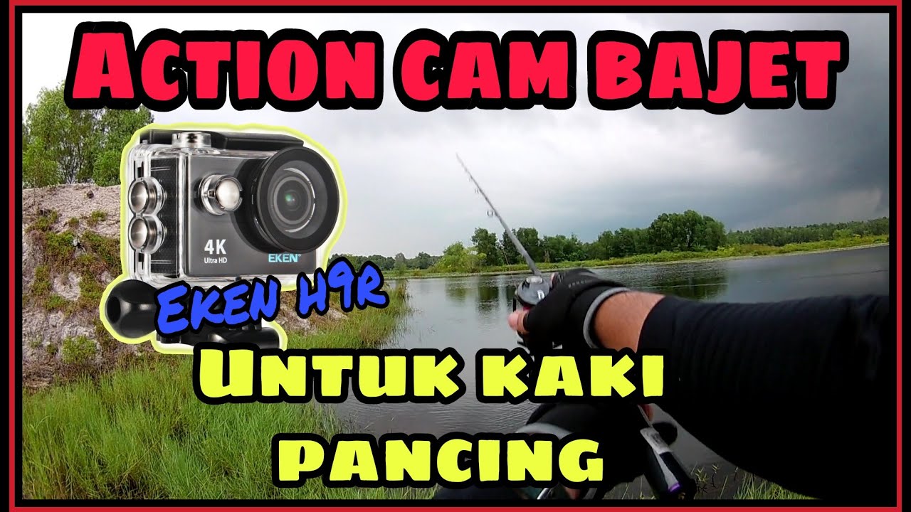 EKEN H9R || ACTION CAM MURAH UNTUK KAKI PANCING || SPORT CAM MURAH HARGA BAWAH RM200.