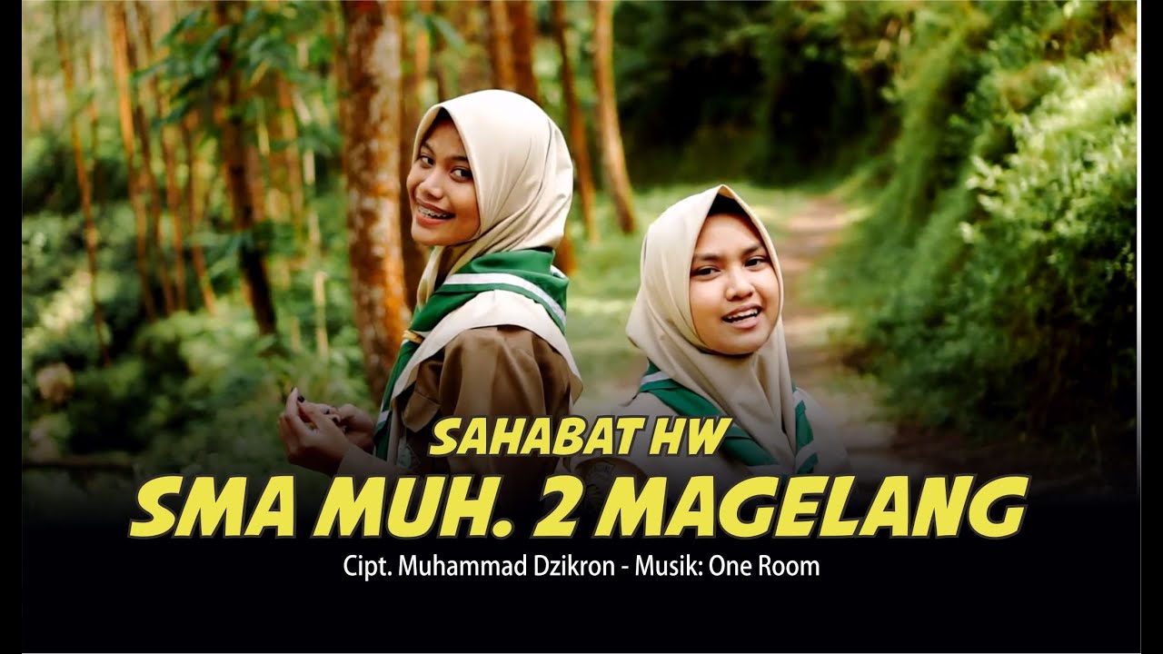 Sahabat HW - SMA Muhammadiyah 2 Magelang (Cover)