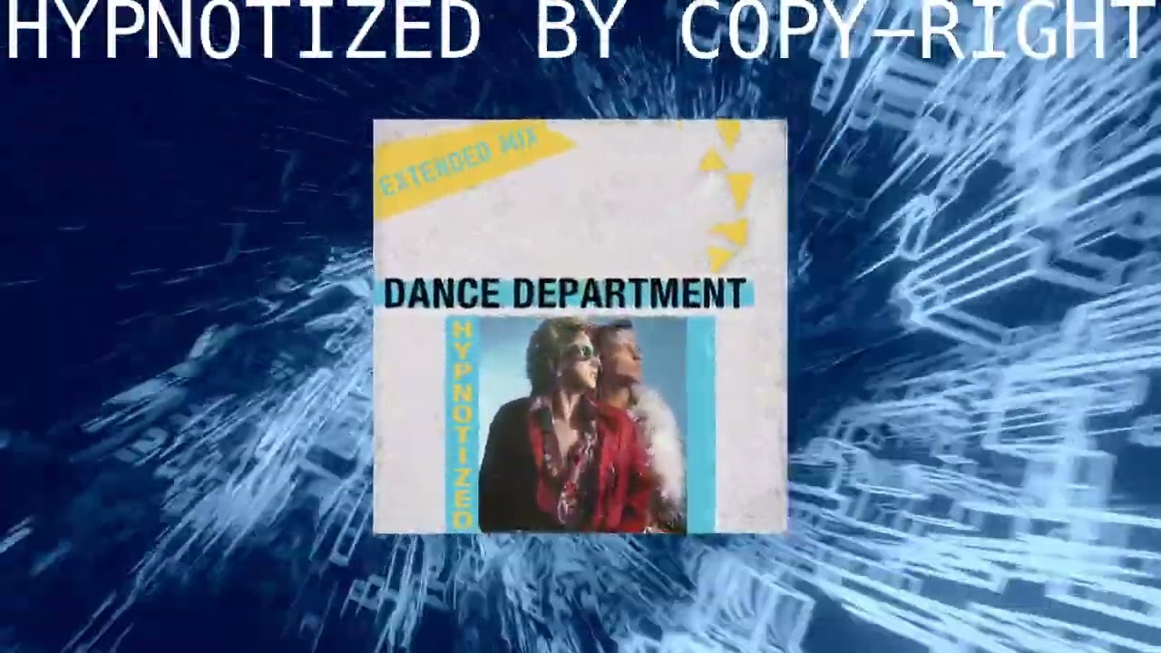Dance Department / Hypnotized by Copy-Right