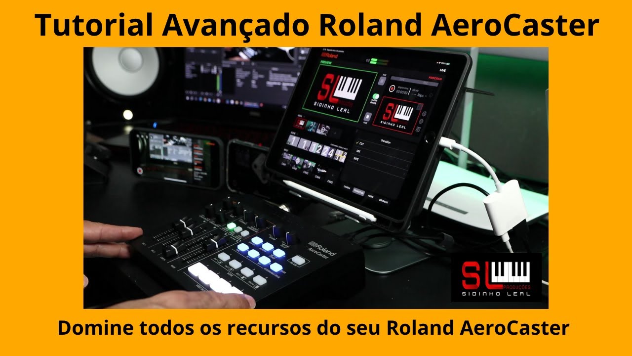 Tutorial Roland AeroCaster - Iniciante ao Avançado ( PT-BR ) Sidinho Leal