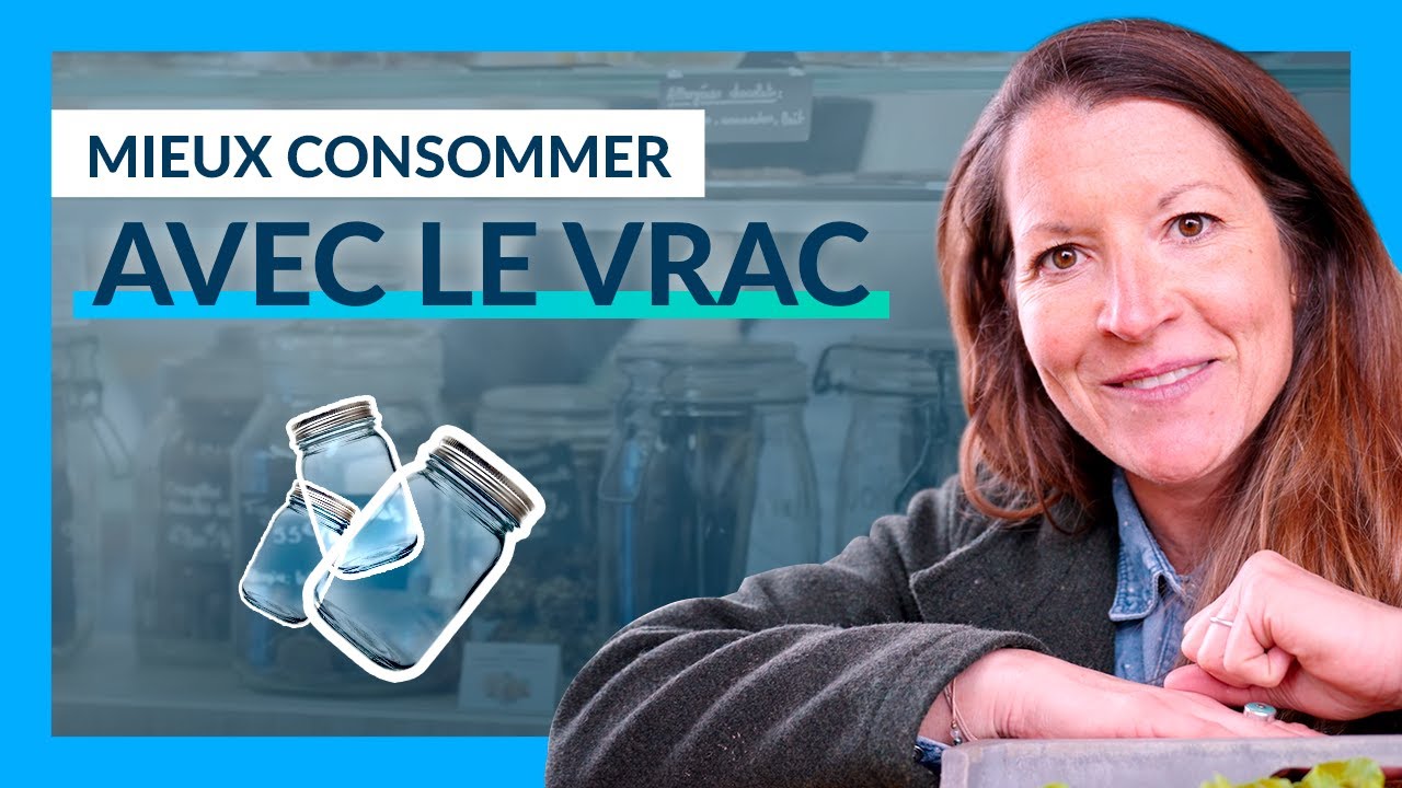 On essaye le vrac avec Les Bocaux de Camille, l'épicerie antigaspi | Mon Programme Pour Agir
