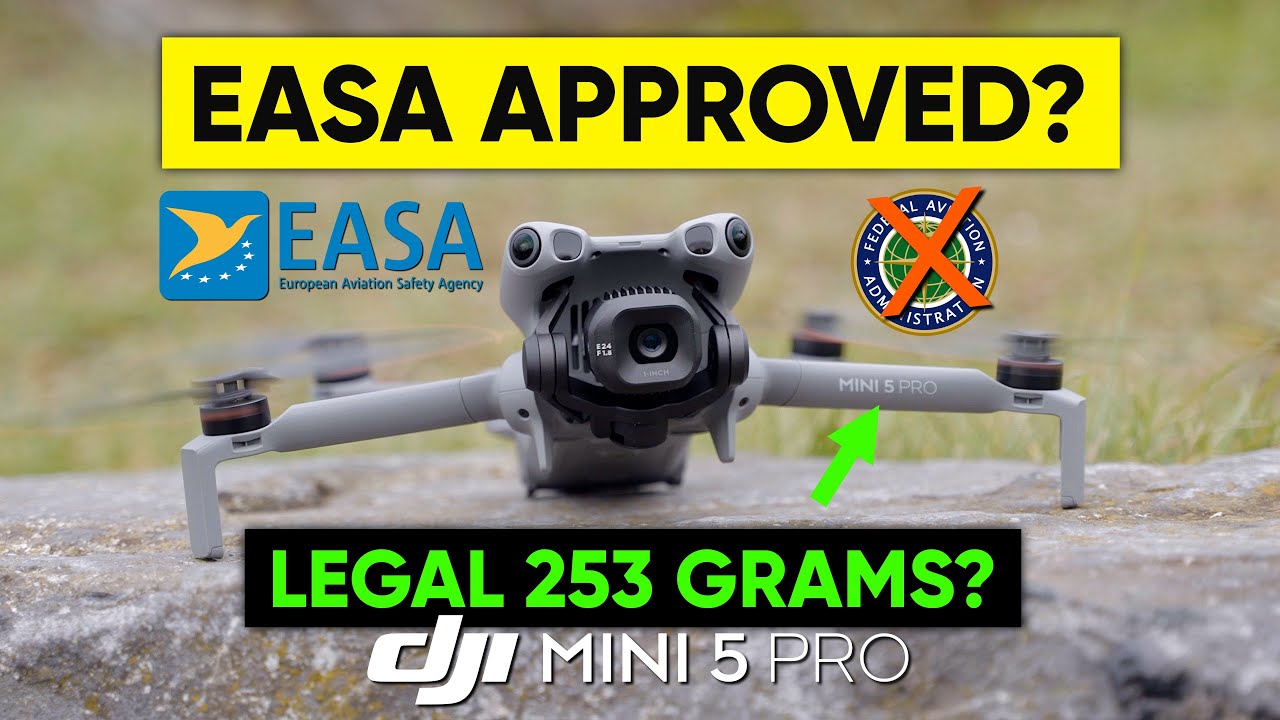 Будет ли ваш дрон DJI MINI 5 PRO действительно легален для полетов в 2025 году? (EASA подтверждает?)