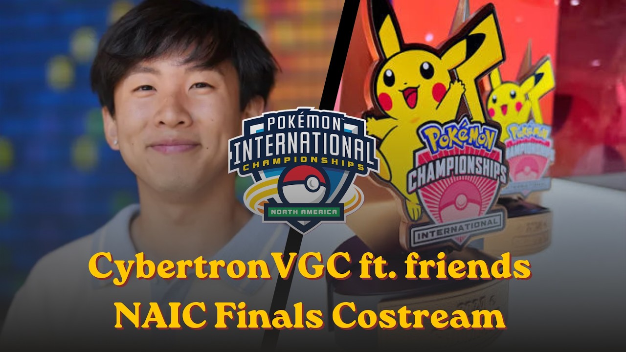 🔴NAIC VGC 2026 FINALS - Cybertron Co-Stream ft. friends