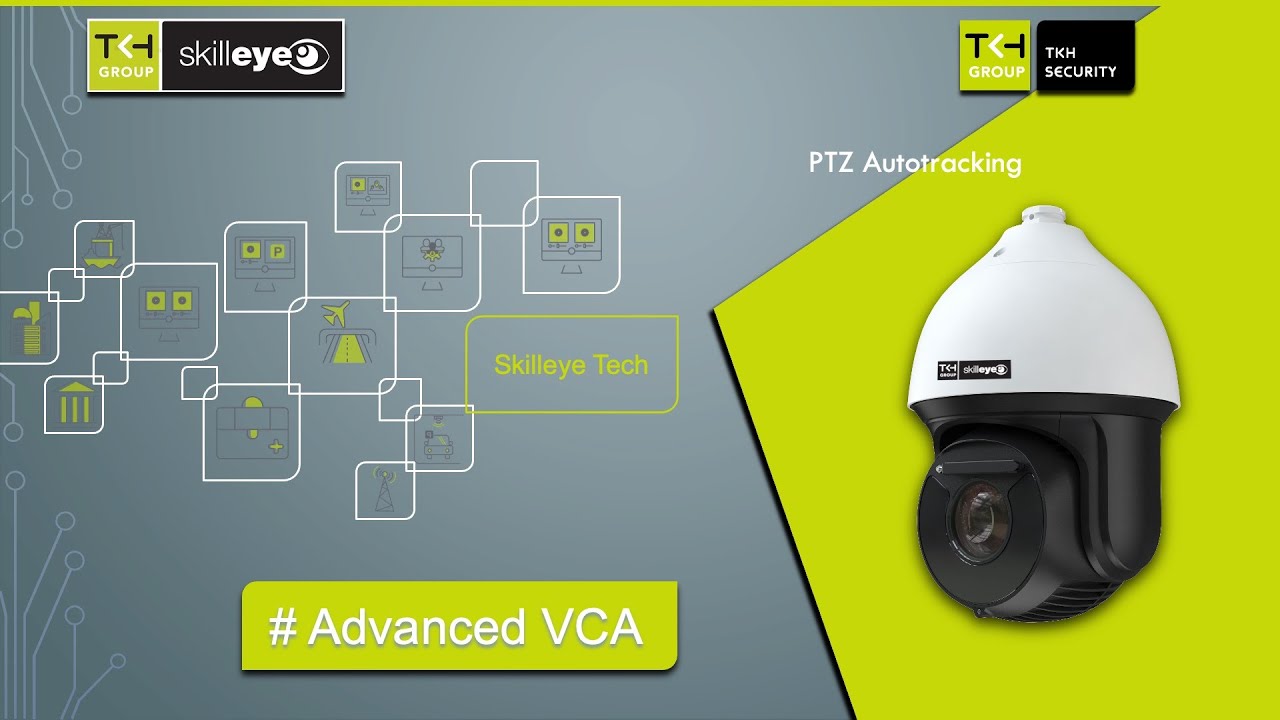 TKH|SkillEye Advanced VCA-PTZ  Autotracking