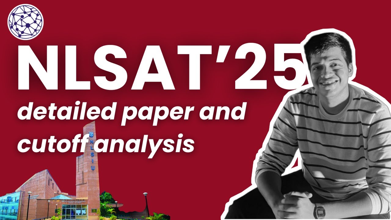 Must-Watch NLSAT 2025 Cut-Off & Paper Review | What It Means for&nbsp;2026&nbsp;Aspirants!