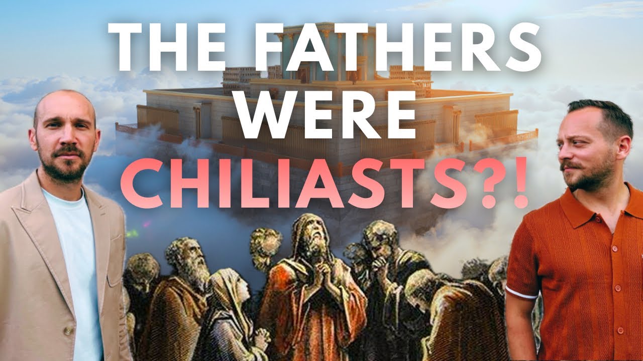 Did the Early Church Fathers believe in a Literal Millennium? Chiliasm Examined