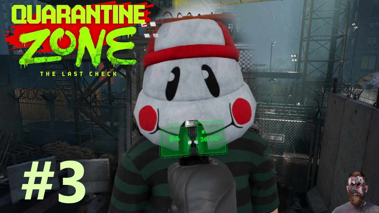 Szukanie symptomów 🦠 - Quarantine Zone The Last Check #3