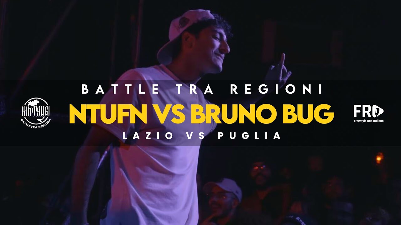 BRUNO BUG vs NTUFN - TEAM PUGLIA vs TEAM LAZIO - BATTLE fra REGIONI - Rap Freestyle Battle