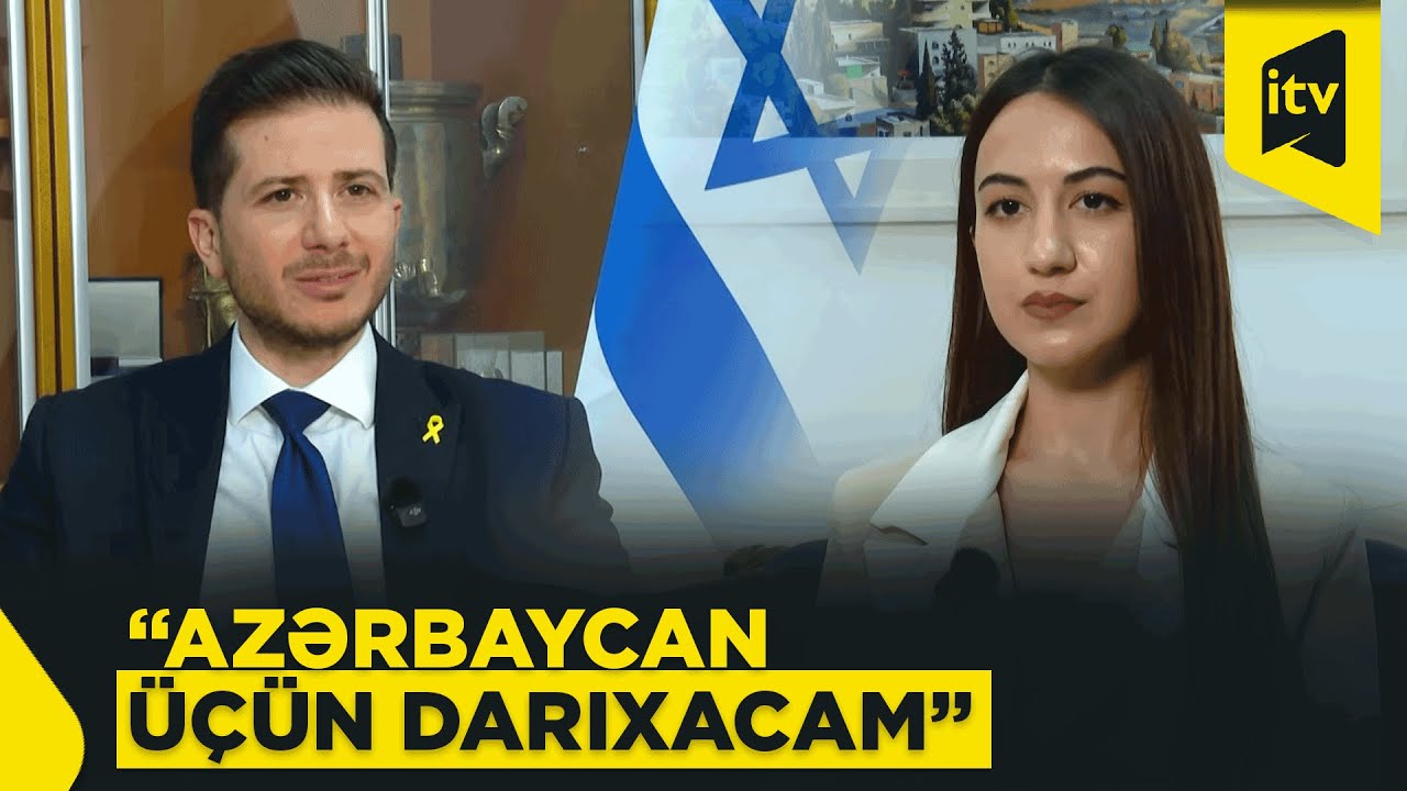 İsrailin Azərbaycandakı səfiri Corc Dik İTV Xəbərə danışdı