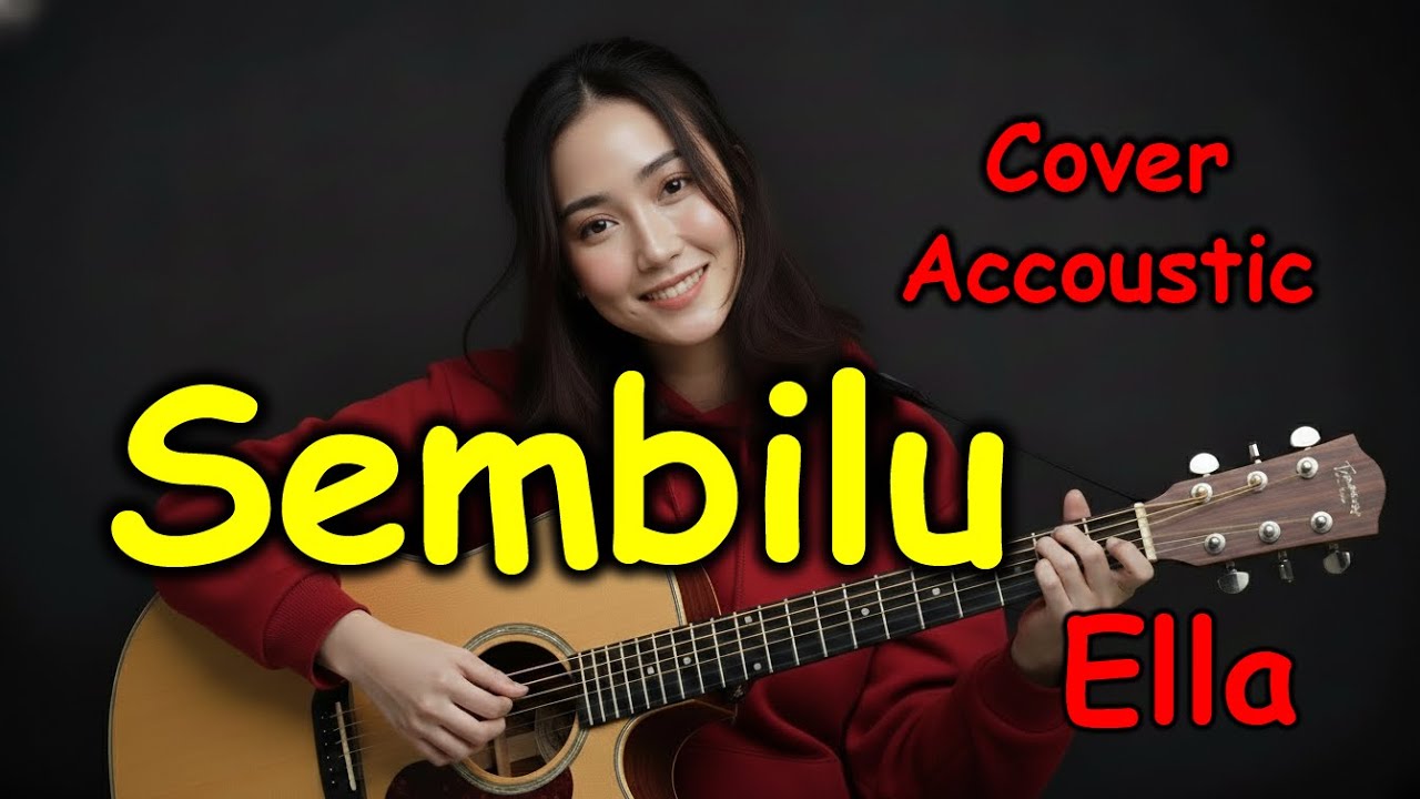 Sembilu - Ella Cover Akustik (Teman Kerja & Santai Sore)