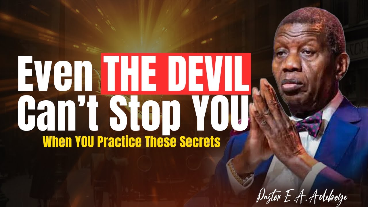 Your Promotion in Life Comes from Practicing These Secrets | Pastor E.A. Adeboye