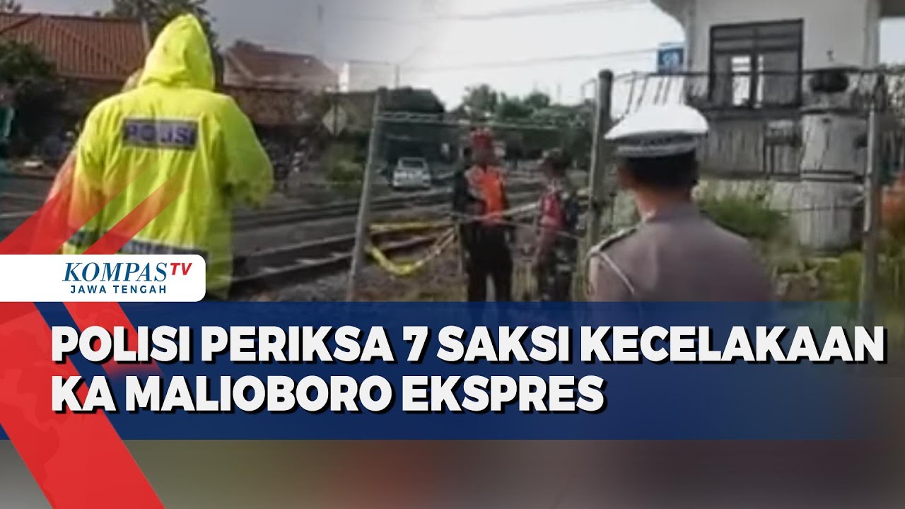 Polisi Periksa 7 Saksi Kecelakaan KA Malioboro Ekspres