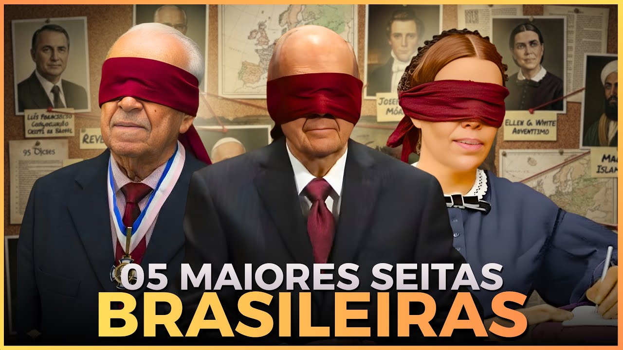 HISTÓRIA e DOUTRINA das 5 MAIORES SEITAS BRASILEIRAS 