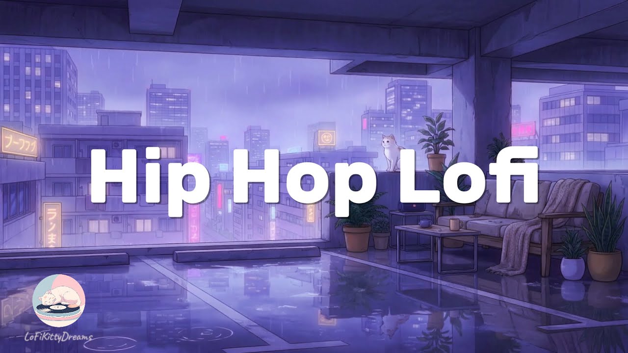 Hip Hop Lofi – Rainy City Beats to Chill & Vibe 🌧️🎧