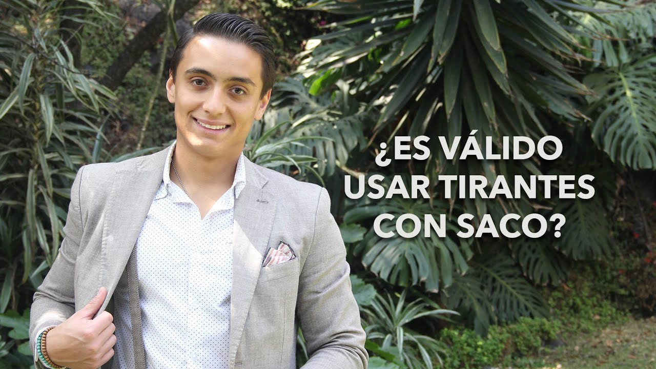 ¿Es válido usar tirantes con saco? | Humberto Gutiérrez