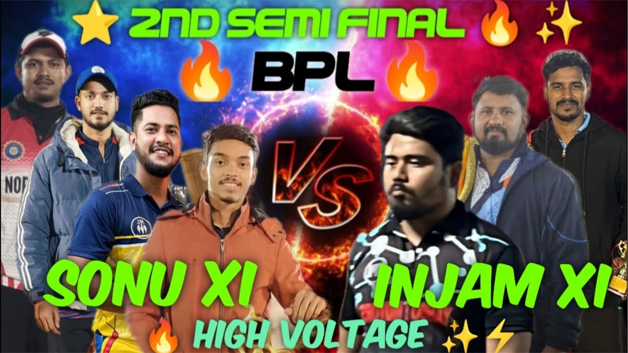 ⭐️ 2nd SEMI FINAL ⭐️ ABDULLAH VS BASTAV ⭐️ HIGHVOLTAGE 🔥 SONU XI VS INJAM XI 🔥
