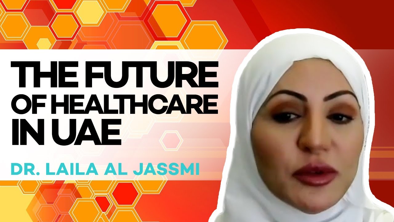 The future of healthcare in UAE | Ep 016 with Dr Laila Al Jassmi