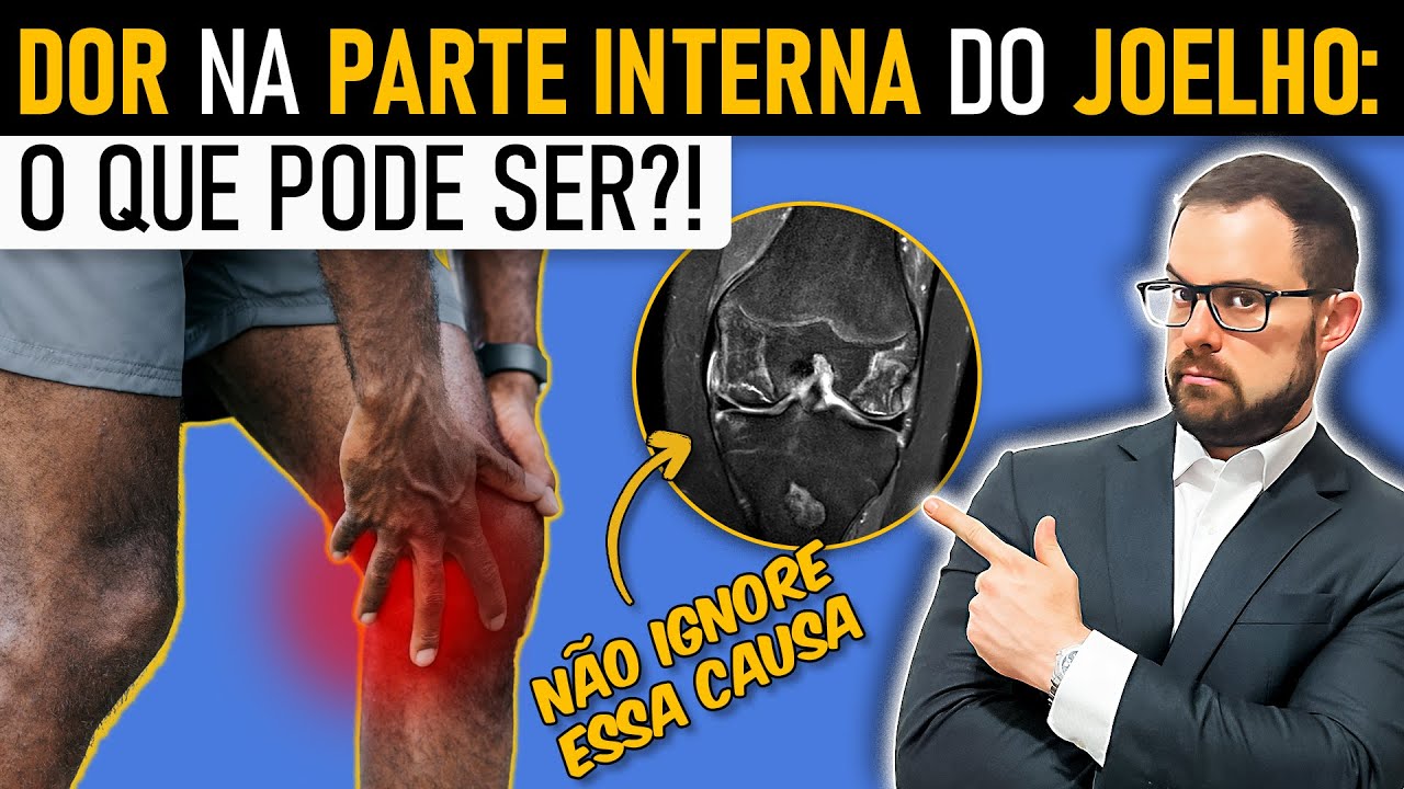 Dor na Parte de Dentro do Joelho (MEDIAL): GUIA COMPLETO! As 10 Principais Causas e como TRATAR