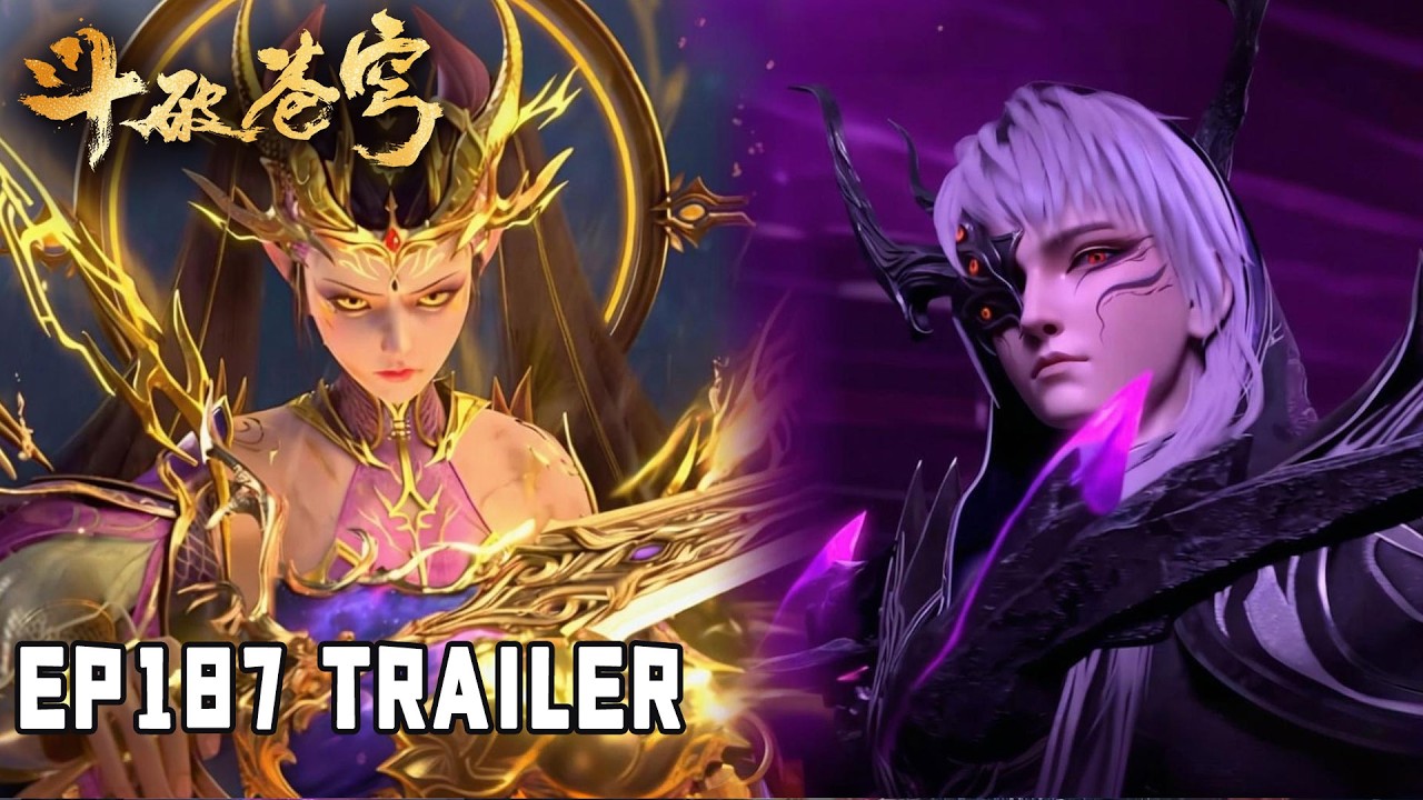 💥BTTH【斗破苍穹】Episode187 Trailer 紫妍vs副殿主，龙皇威压碾压一切！魂灭生出手硬控萧炎！