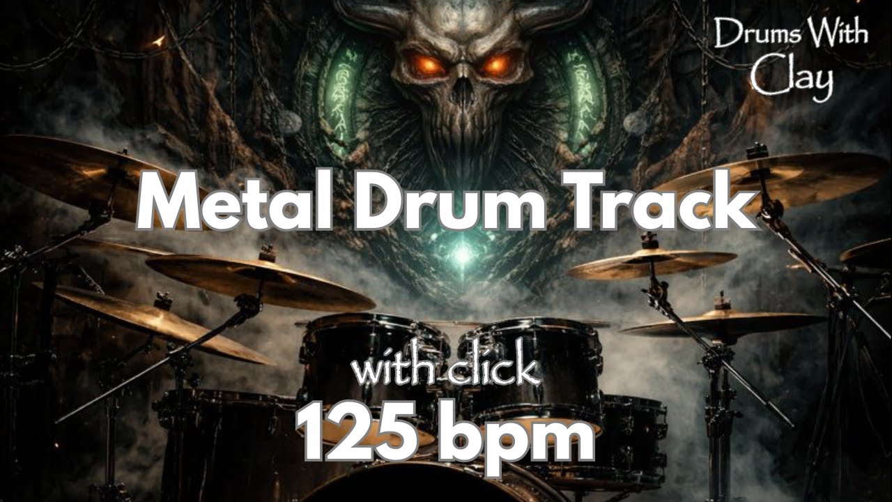 Metal Drum Backing Track (Drums Only) | 125 BPM | With Click | Metal Groove