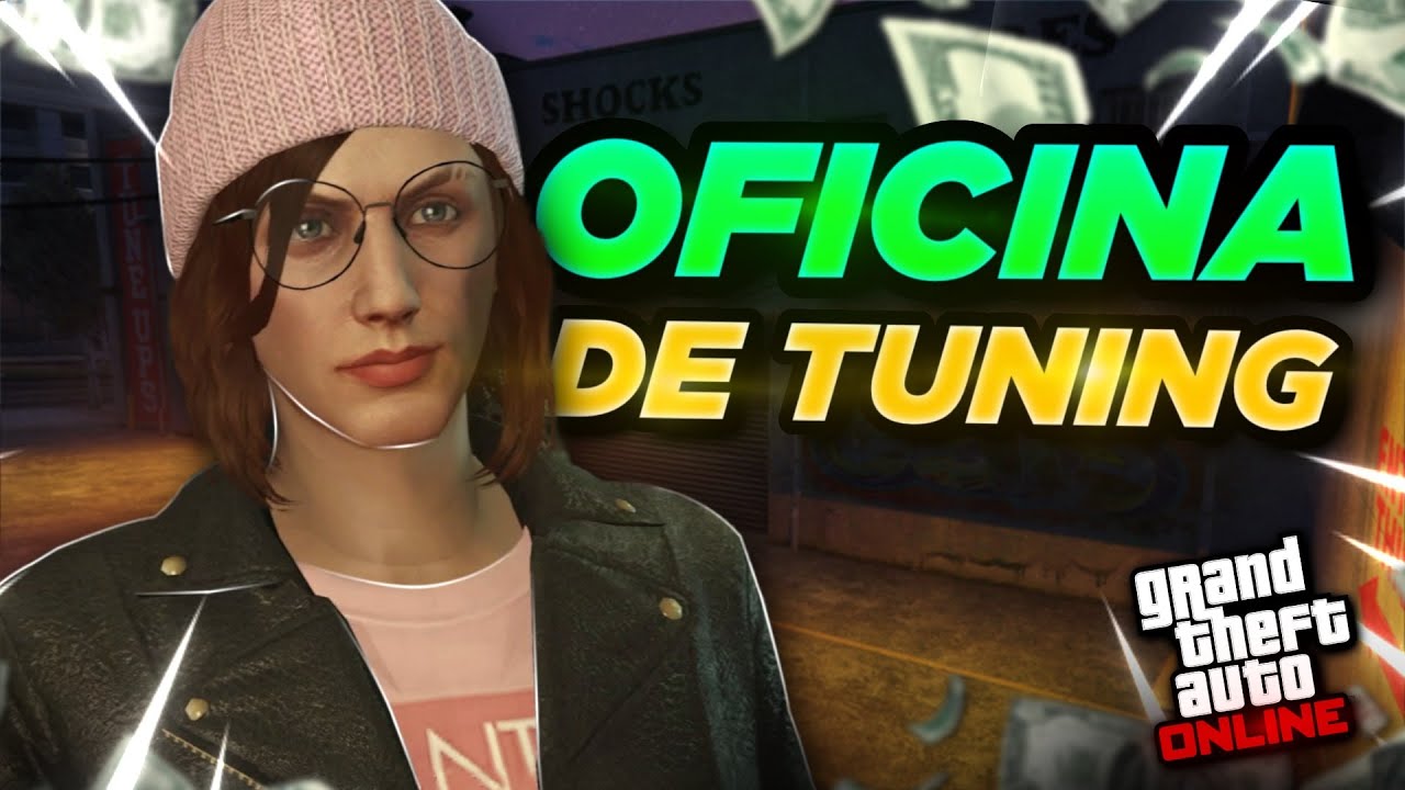 FINALMENTE COMPREI A OFICINA DE TUNING! - GTA Online 2024