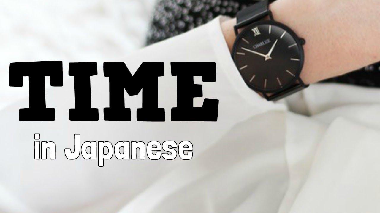 Time⏰ in Japanese🤓