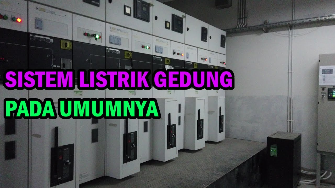 Penjelasan listrik gedung bertingkat
