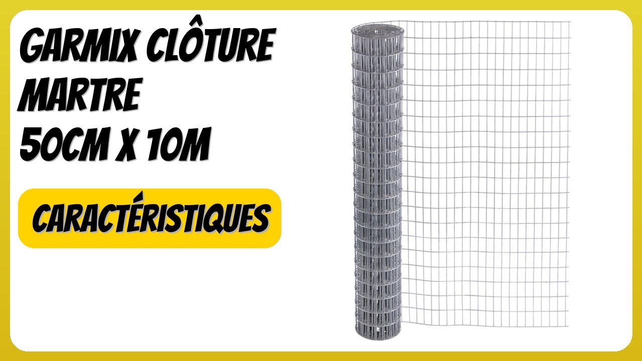 AVIS (2026) : Garmix Clôture Martre 50cm x 10m. DÉTAILS