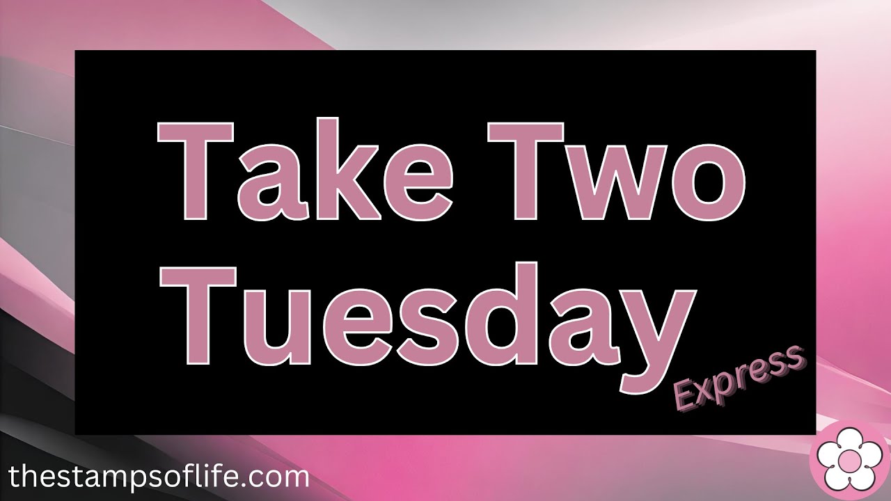 Take Two Tuesday Express  Dotted Dies & Some Blurry Fun