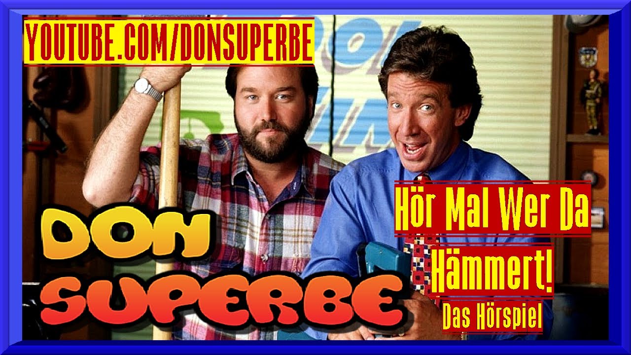 HÖR MAL WER DA HÄMMERT HÖRSPIEL 22 (HD) TOOL TIME (DON SUPERBE)