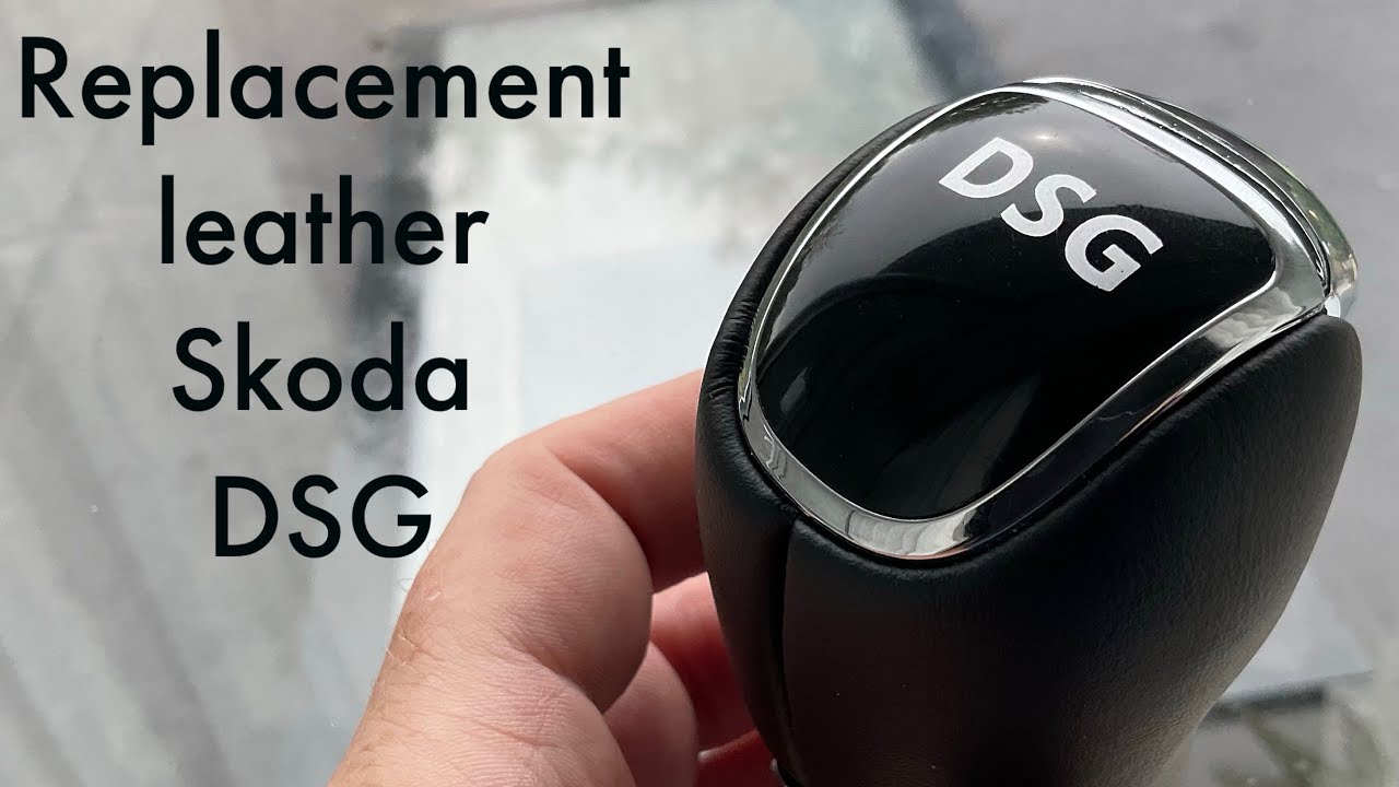 New DSG Skoda Gear knob