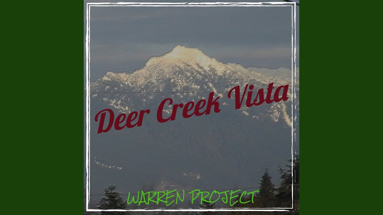 Deer Creek Vista