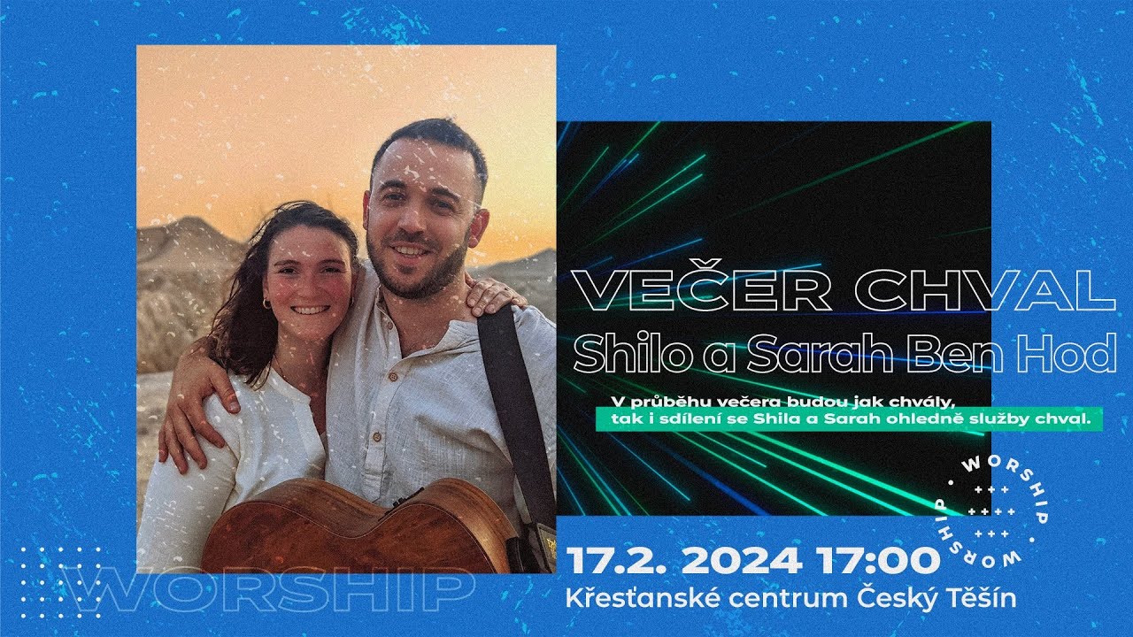 Večer chval - Shilo&Sarah Ben Hod + hosté