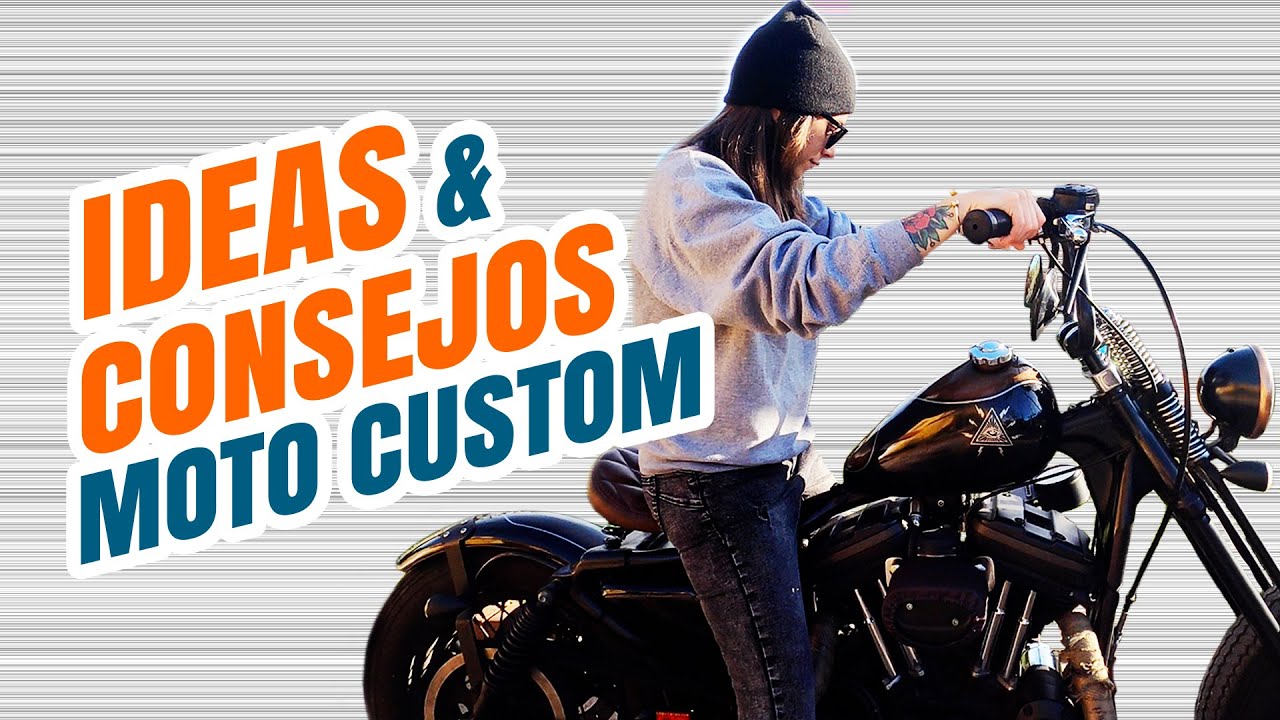 CONSEJOS para 👉CUSTOMIZAR🤘moto CUSTOM
