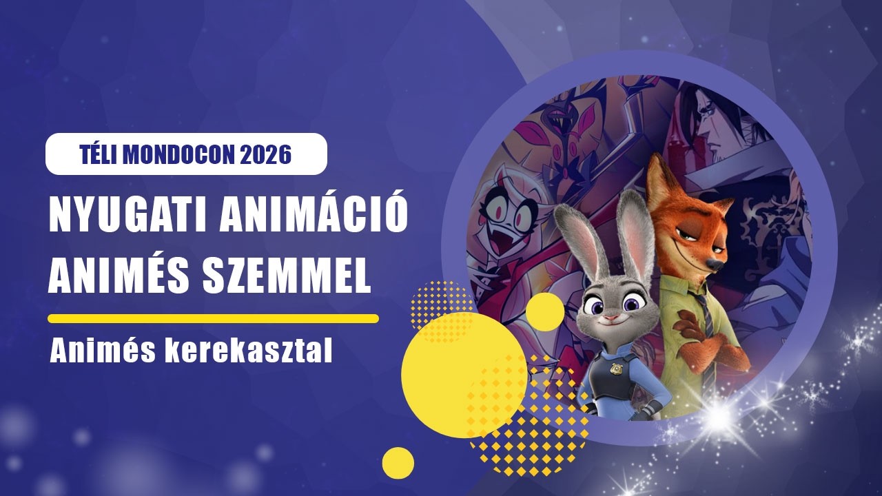 Animés kerekaszal (Téli MondoCon 2026)